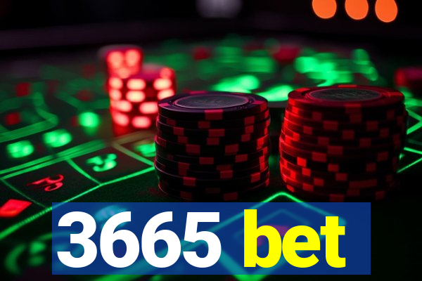 3665 bet